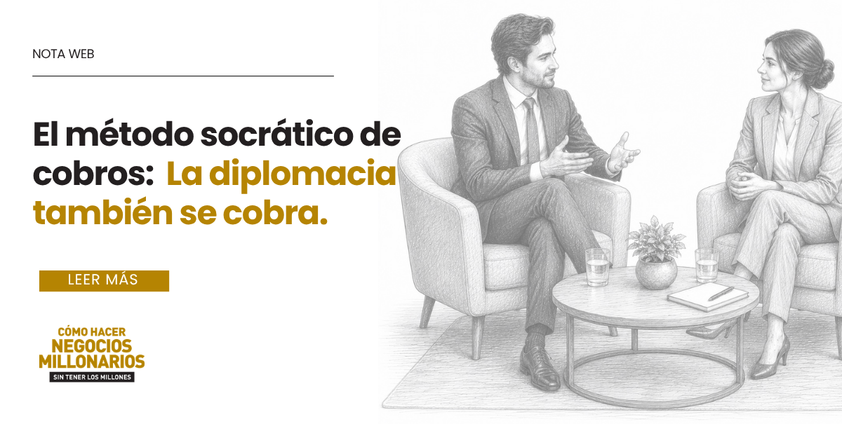 El Método Socrático de Cobros: La diplomacia también cobra